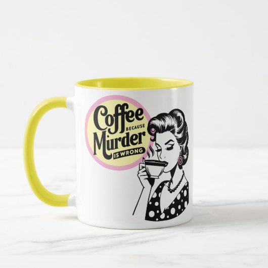 Retro Sarcastic Tasse - Kaffee Weil (Links)