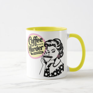 Retro Sarcastic Tasse - Kaffee Weil