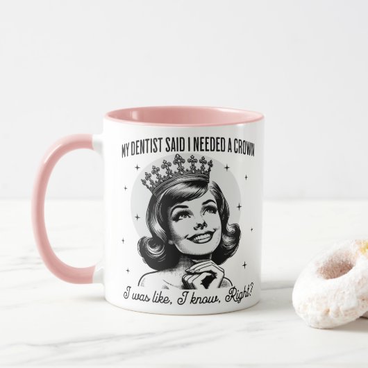 Retro Sarcastic Tasse - Krone (Mit Donut)