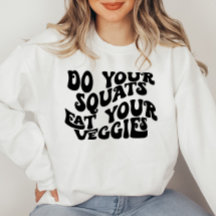 Retro Schriftart Motivierend Zitat Sweatshirt