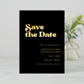 Retro Schwarz & Gold Hochzeit speichern Sie die Da Folieneinladung (Stehend vorne)