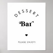 Retro Script Dessert Bar Schwarz-weiß Wedding Sign Poster (Vorne)