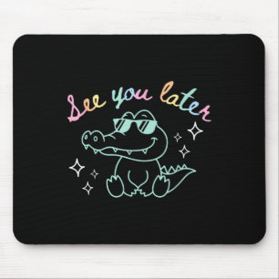 Retro sehen Sie später am letzten Schultag Mousepad