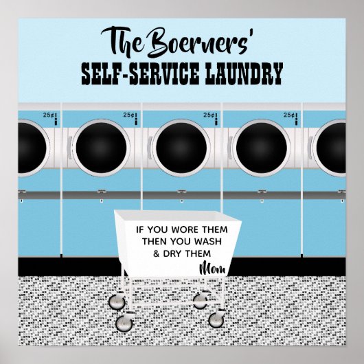 Retro-Selbstbedienungswäscherei, die sie die Arbei Poster (Vorne)