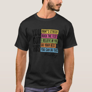 Retro Sie das hier Got, stress nicht die Test-Tes. T-Shirt