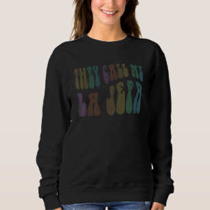 Retro SIE NENNEN MICH LA JEFA mexikanischer Boss s Sweatshirt