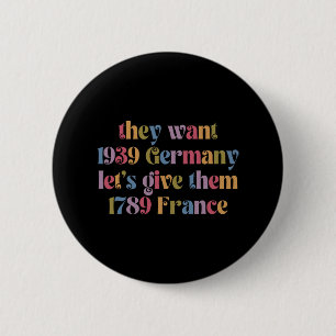 Retro sie Wollte 19&#; Deutschland geben wir ihnen Button