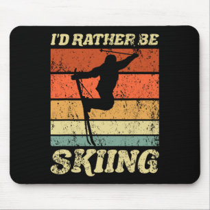 Retro Ski Urlaub Wintersportler Ich würde eher Mousepad