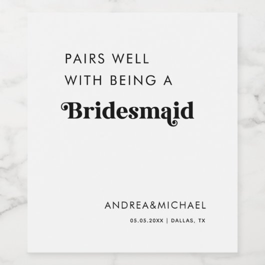 Retro-Skript | Pairs well as as a bridesmaid Weinetikett (Einzelnes Label)