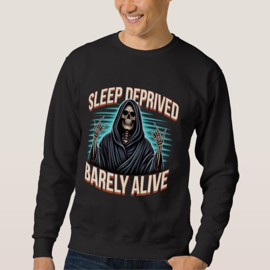 Retro Sleep Deprived Barely Alive Vintag Hallowee Sweatshirt (Vorderseite)