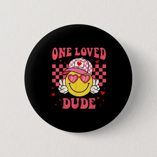 Retro Smile Face One Loved Dude Valentines Day Men Button (Vorderseite)