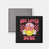 Retro Smile Face One Loved Dude Valentines Day Men Magnet (Vorderseite/Rückseite)