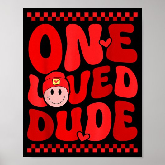 Retro Smile Face One Loved Dude Valentines Day Men Poster (Vorne)
