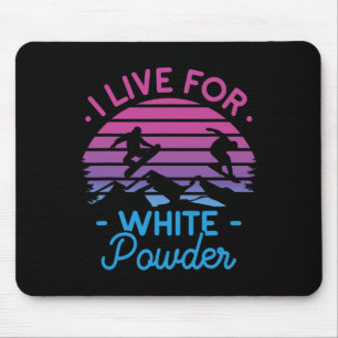 Retro Snowboard I live for White Powder 90er 80er  Mousepad