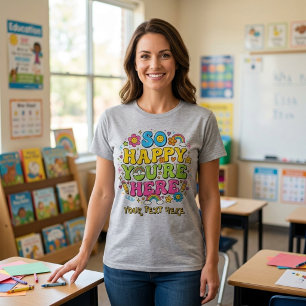 Retro So Happy You're Here Lehrer Rückkehr zur Sch T-Shirt