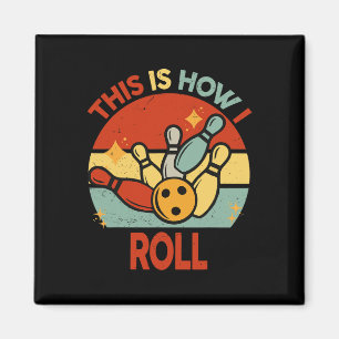 Retro So rolle ich Bowling S Kinder Kleinkind Bo Magnet