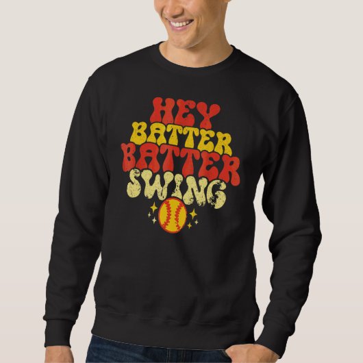 Retro Softball Mama Hey Batter Batter Swing Softba Sweatshirt (Vorderseite)
