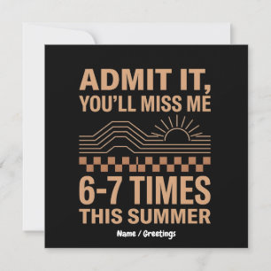 Retro-Sommer-Zitat Gib es zu, du wirst mich vermis Einladung