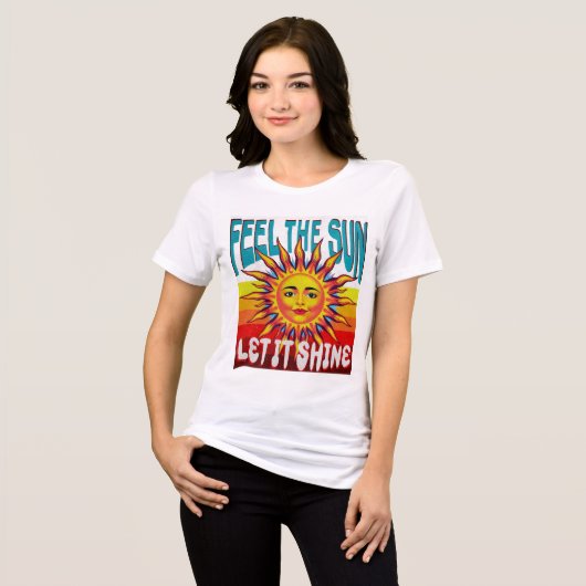 Retro Sonnenschein T - Shirt - Fühlen Sie die Sonn (Vorderseite voll)