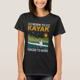 Retro Sonnenuntergang Geboren zu Kayak gezwungen z T-Shirt