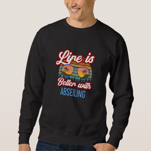 Retro-Sonnenuntergangs-Slogan mit Abseiling Sweatshirt (Vorderseite)