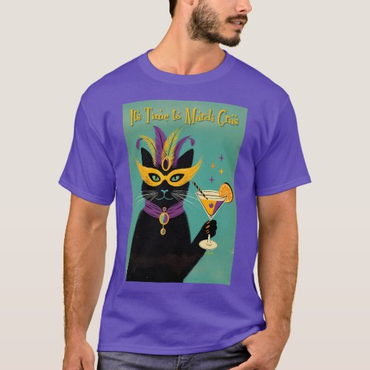 Retro Sophisticats Its Time to Mardi Gras Martini T-Shirt (Vorderseite)