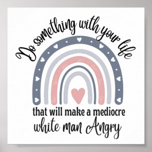 Retro-Sprichwort Machen Sie etwas mit Ihrem Leben Poster