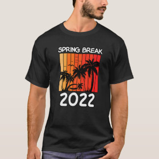 Retro Spring Break 2022 Beach Vacation Trip 1 T-Shirt