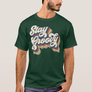 Retro Stay Groovy Vintage 70er 80er Glückliches Le T-Shirt