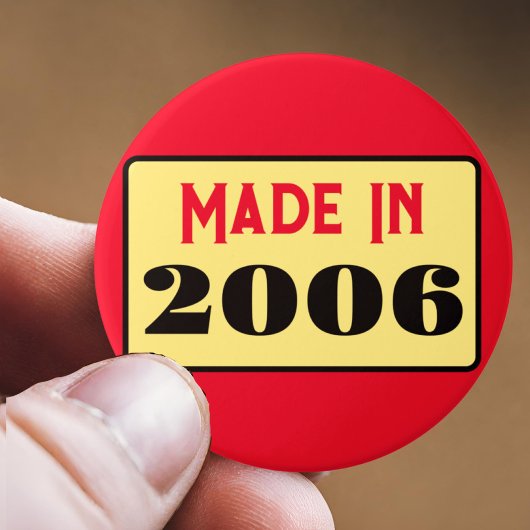 Retro-Stil 18. Geburtstag Abzeichen 2006 Button