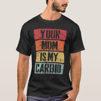 Retro-Stil Deine Mutter Ist Mein Kardio-Training V T-Shirt