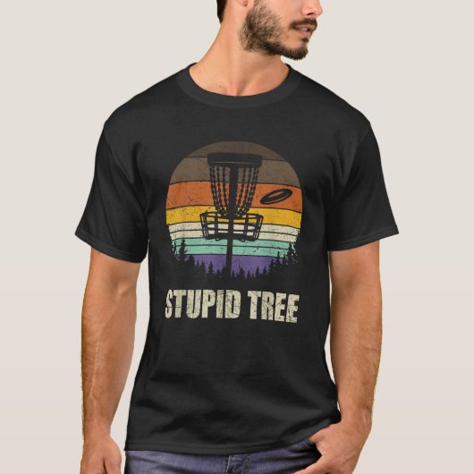 Retro Stupid Tree Disk Golf Shirt Funny Frisbee Go (Vorderseite)