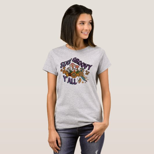 Retro Style Bleibe Groovy Y'all Mushrooms - Blume T-Shirt (Vorne ganz)