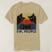 Retro Style Ew People Funny Cat Introvertierte T-Shirt (Design vorne)