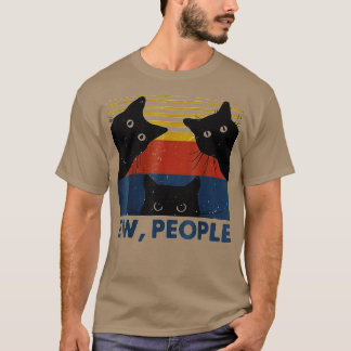 Retro Style Ew People Funny Cat Introvertierte T-Shirt