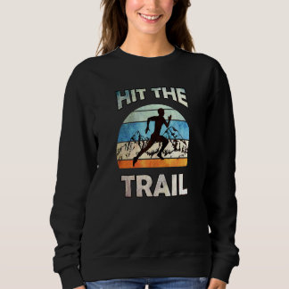 Retro Style Lauf Hit The Trail Runner Vintage G Sweatshirt