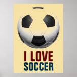 Retro Style Pop Art Basketball Motivational Soccer Poster<br><div class="desc">I Love Soccer Popular Sports - Soccer / Football Motivational Artworks</div>