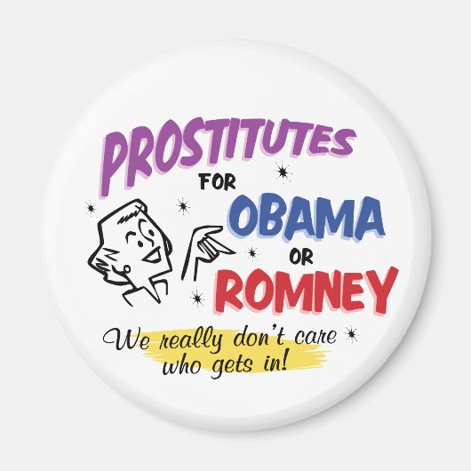 Retro Style Prostituierte für Obama oder Romney Ma Magnet (Vorne)