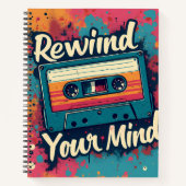 Retro Style rewind your mind Notizblock (Vorderseite)