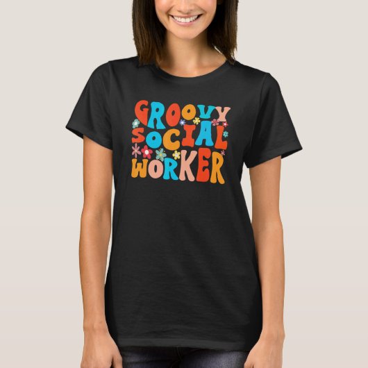 Retro Style Wavy Groovy Social Worker T-Shirt (Vorderseite)