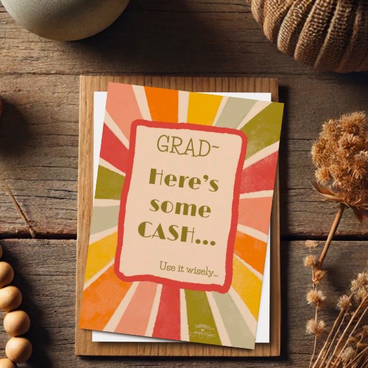 Retro Stylish Funny Grad Cash Quote Card Karte