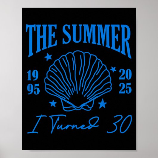 Retro Summer I Turn 30 Seashell Coastal Beach Summ Poster (Vorne)