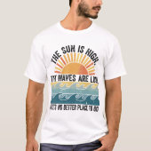 Retro Sun & Waves Sommererlebnis Art & Weise T-Shirt (Vorderseite)
