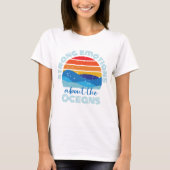 Retro Sunset and Waves Ocean Sprichwort T-Shirt (Vorderseite)