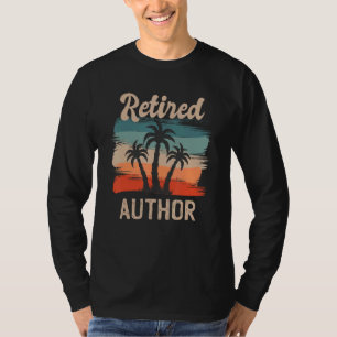 Retro Sunset Beach Resort Zitat müde Autor T-Shirt