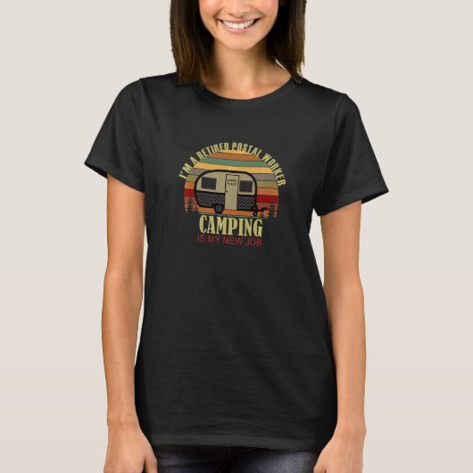 Retro Sunset Camper Retired POSTAL WORKER New Job  T-Shirt (Vorderseite)