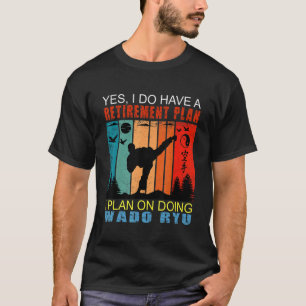 Retro Sunset Slogan Pensionierung I Plan auf Wa T-Shirt
