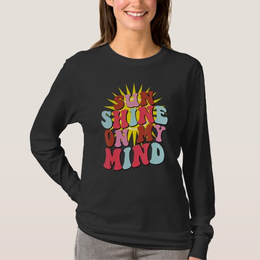 Retro Sunshine On My Mind Groovy Summer T-Shirt (Vorderseite)