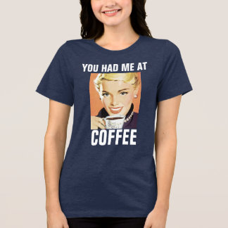 RETRO T-SHIRT COFFEE-MÄDCHEN Tri-Blend SHIRT