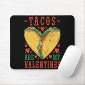 Retro Tacos Are My Valentine Mexican Food Truck Mousepad (Mit Mouse)